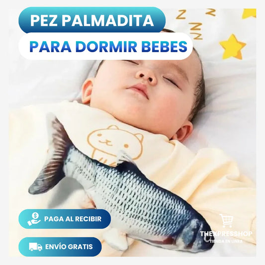 PEZ PALMADITA PARA BEBÉS